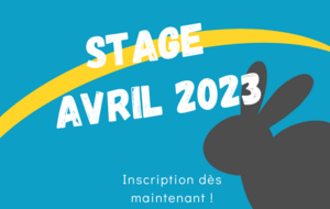 Stage vacances Avril 2023