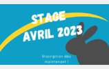 Stage vacances Avril 2023